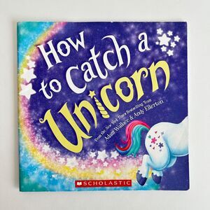 2/$6 How to Catch a Unicorn book by Adam Wallace (Paperback)